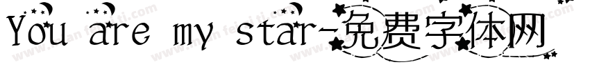 You are my star字体转换